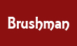 Brushman