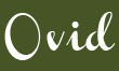 Ovid