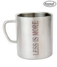 Everwel Less Is More Quoted Stainless Steel Coffee Mug