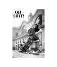 Oh Shit (24 x 36 Inches)