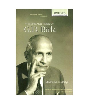 The Life And Times Of G.D. Birla (Oip)