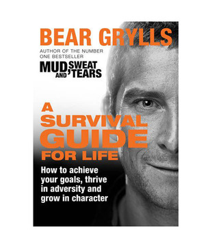 A Survival Guide for Life