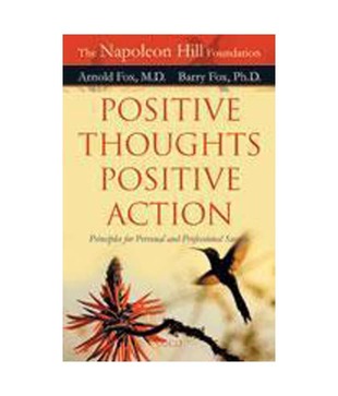 Positive Thoughts Positive Action