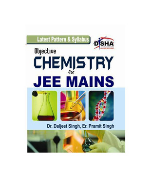 Objective Chemistry for  JEE Mains